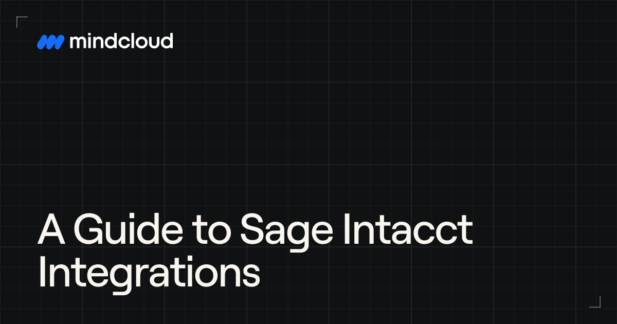 A Guide to Sage Intacct Integrations | MindCloud