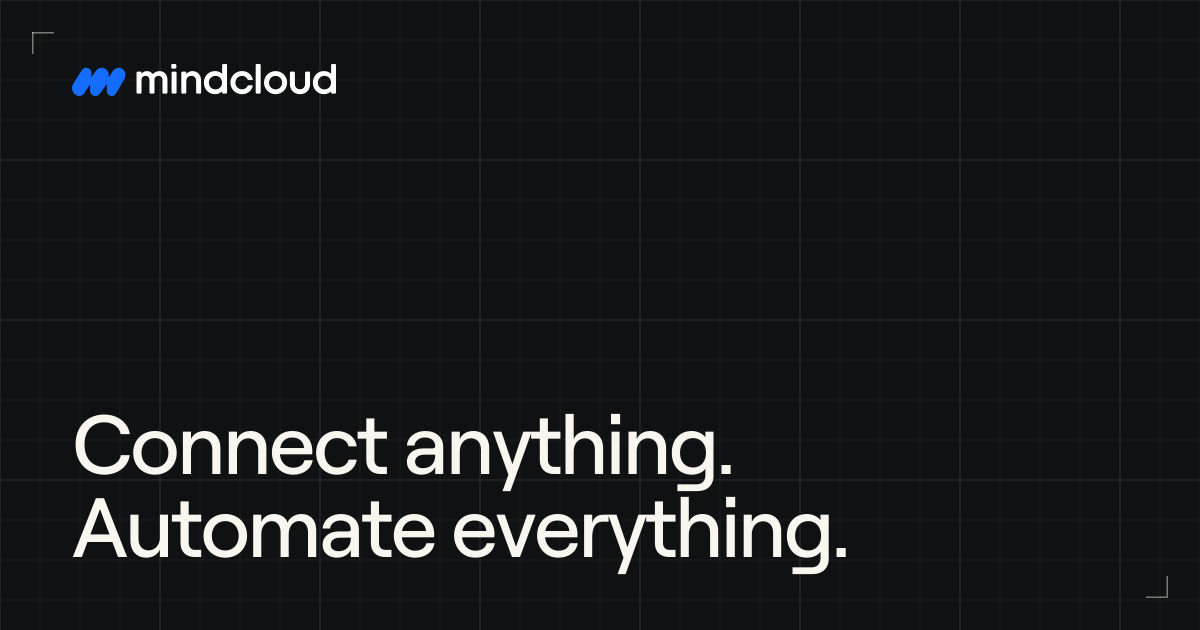 MindCloud - Connect anything, automate everything.